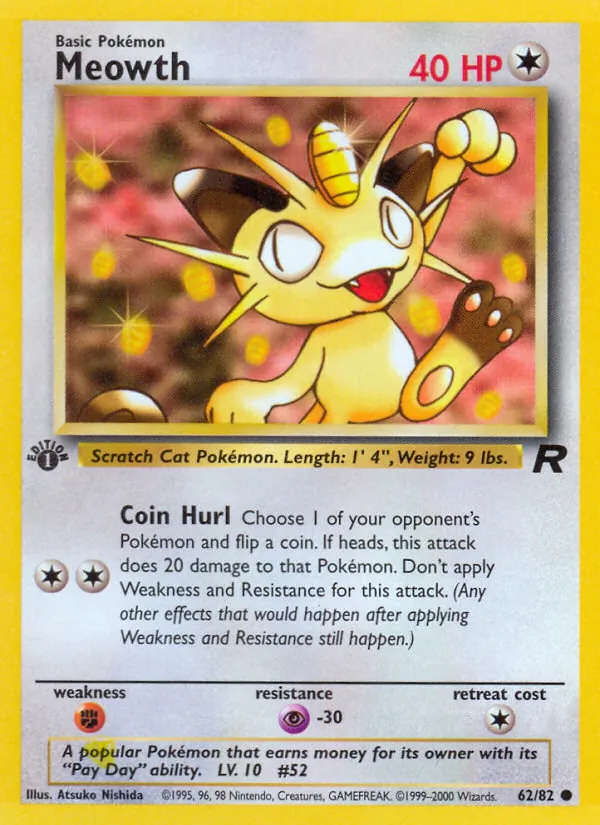 Meowth, first edition (base5-62_1e)